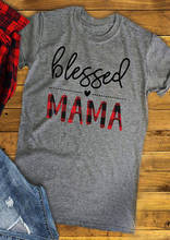 2019 Fashion T Shirt Women Blessed Mama Letter Print Clothes Summer Short Sleeve T shirt Female Casual Loose Tee Lady Basic Tops 2024 - buy cheap