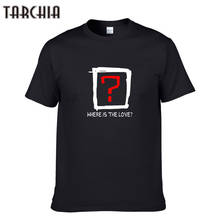 TARCHIA WHERE IS THE LOVE Print Cotton Short Sleeve Round Neck Tops Tees Fashion T Shirt Men Casual Slim Fit Tees Tops Homme 2024 - buy cheap