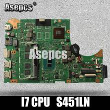Asepcs S451LN материнская плата для ноутбука ASUS S451 S451L V451 V451L S451LN S451LB протестированная оригинальная материнская плата I7 CPU 2024 - купить недорого