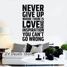 Inspirational Quote Wall Sticker Never Give Up House Interior Room Decor Stickers Removable Office Decoration Wall Decal S655 2024 - buy cheap