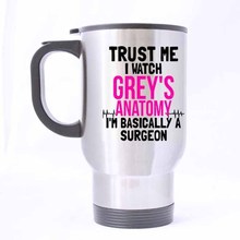 Trust Me,I Watch Anatomy,I'm thically A Surgeon Mug-Tazas de viaje de Material de acero inoxidable 100%-14oz 2024 - compra barato