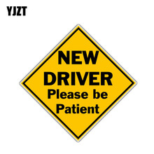 Yjzt 13 cm * 13 cm novo motorista por favor seja paciente decalque pvc janela do carro adesivo 11-00720 2024 - compre barato
