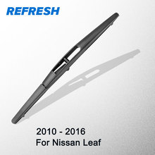 REFRESH Rear Wiper Blade for Nissan Leaf 10" 2010 2011 2012 2013 2014 2015 2016 2024 - buy cheap