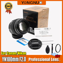 YONGNUO YN100mm Lens F2/F2N AF/MF Large Aperture Standard Medium Telephoto Prime Lens Fixed Focal For Nikon,For Canon Camera 2024 - buy cheap