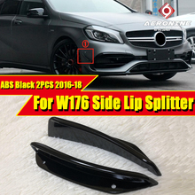 Fits For Mercedes Benz W176 A Class A180 A200 A250 A45AMG look 2PCS ABS Black Car Styling Bumper Side Lip Splitters 2016-2018 2024 - buy cheap