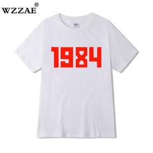 2021 Brand New 1984 Red Letters Print Men Women Tshirts Casual Cotton Hipster Funny t shirt For Unisex Hip Hop Tops Tee 2024 - buy cheap