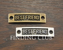 15 pcs  Silver Color/Bronze Letter "Best Friend" Connector Link Charms Metal Bracelet Necklace Jewelry Findings A465/A1033 2024 - buy cheap