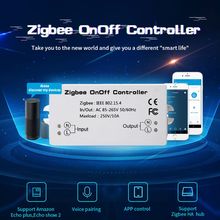 Zigbee вкл/выкл контроллер смарт-переключатель приложение дистанционное управление Умный дом модуль AC85-265V 10A 2024 - купить недорого