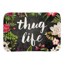 Thug Life Home Welcome Doormat Flowers Decor Door Mats For Living Room Bedroom Soft Short Plush Fabric Indoor Outdoor Floor Mat 2024 - buy cheap