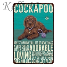 [ Kelly66 ] COCKAPOO Metal Sign Tin Poster Home Decor Bar Wall Art Painting 20*30 CM Size y-1618 2024 - buy cheap