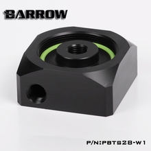 Barrow PBTS28-W1, PMMA / Acrylic/ POM water pump cover for DDC serise pump computer water cooling 2024 - buy cheap