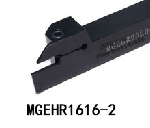 MGEHR1616-2/MGEHL1616-2 soporte para herramientas de torno para ranuras externas CNC, soporte para herramientas de corte y ranurado para inserto de carburo MGMN200 2024 - compra barato