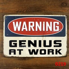 WARNING GENIUS AT WORK Tin Sign ART Metal Craft Vintage Cafe Decor Mix order 20*30 CM 2024 - buy cheap