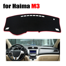 Car dashboard covers for Haima M3 all the years Left hand drive dashmat pad dash cover auto dashboard accessories 2024 - buy cheap