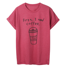 Onseme primeiro eu preciso de café, camisetas com letras, estampa engraçada copo de café, camisetas femininas hipster streetwear algodão 2024 - compre barato
