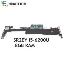 NOKOTION For HP Envy 13-D 13-d036tu Laptop Motherboard  829312-001 829312-501 LA-C482P SR2EY I5-6200U CPU 8GB RAMS 2024 - buy cheap