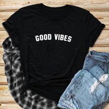 Good Vibes 100% Cotton T-shirt Casual Women Short Sleeve Positivity Top Tee Shirt Funny Good Vibes Only Tshirt Dropshipping 2024 - buy cheap