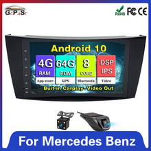 4G+64G 2 din Android 10 DSP IPS car player For Mercedes Benz E-class W211 E200 E220 E300 E350 E240 E270 E280 CLS CLASS W219 DVD 2024 - buy cheap