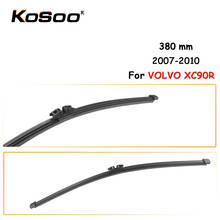 KOSOO Auto Rear Car Wiper Blade For VOLVO XC90R,380 mm 2007-2010 Rear Window Windshield Wiper Blades Arm,Car Accessories Styling 2024 - buy cheap