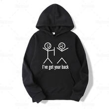 Sudadera con capucha con frase "I Have Got Your Back", diseño novedoso, Humor, Sudadera con capucha 2024 - compra barato