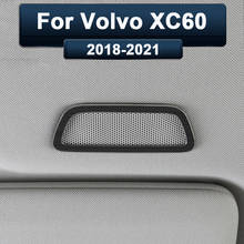 Для Volvo XC60 2018 2019 2020 2021 автомобиля Нержавеющая сталь крыши передние аудио Динамик рамка Крышка отделка интерьера литье аксессуары 2024 - купить недорого