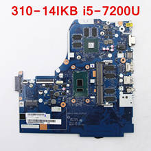 5B20N72107 For Lenovo Ideapad 310-14IKB Laptop Motherboard NM-A981 With i5-7200U CPU 4GB RAM 2GB GPU 2024 - buy cheap