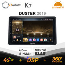 Rádio multimídia para carro ownice k7, android 10.0, 6g + 128g, unidade do sistema de rádio 2019, panorâmico, 4g, lte, spdif, renualto, duster 360 2024 - compre barato