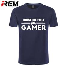 Футболка REM Summer TRUST ME I'M A GAMER, забавные печатные буквы, Мужская хлопковая футболка с круглым вырезом и коротким рукавом, Повседневная футболка большого размера 2024 - купить недорого