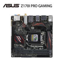 ASUS Z170I PRO GAMING LGA 1151 DDR4 M.2 32G Desktop Z170 Mainboard DDR4 Desktop Z170 Placa-mãe 1151 Overlocking HDMI-compatible 2024 - buy cheap