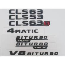 For Mercedes Benz Black W218 C218 X218 C257 C219 CLS53 CLS53s CLS63 CLS63s AMG Emblem V8 BITURBO 4MATIC 4MATIC+ Emblems Badges 2024 - buy cheap