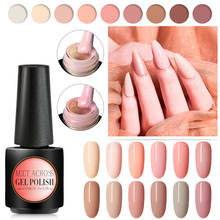 MEET ACROSS 7ml Nude Beige Pink Color Series Nail Gel Polish Soak Off UV/LED Gel Semi Permanent Nail Art Lacquer Manicure Set 2024 - buy cheap