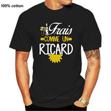 Men T Shirt  Frais Comme Un Ricard  Women t-shirt 2024 - buy cheap