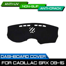 Car Dashboard Mat for Cadillac SRX 2009 2010 2011 2012 2013 2014 2015 Anti-dirty Non-slip Dash Cover Mat UV Protection Shade 2024 - buy cheap