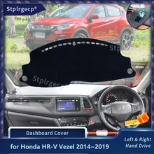 for Honda HR-V Vezel 2014~2019 HRV HR V 2016 18 Anti-Slip Mat Dashboard Cover Pad Sunshade Dashmat Protect Cape Rug Accessories 2024 - buy cheap