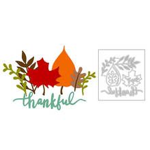 2020 New Maple Leaf Leaves and Sentiment Word Thankful Metal Cutting Dies For Scrapbooking Greeting Card Paper Making no stamps 2024 - buy cheap