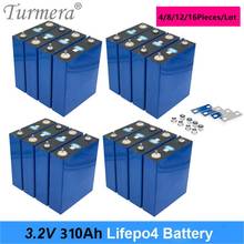 Turmera 3.2v 310ah lifepo4 bateria recarregável 12v 24v 48v para o sistema de armazenamento de energia solar do carro elétrico rv turmera 2024 - compre barato
