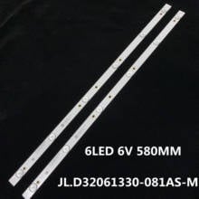 10 шт./лот 6LED Светодиодная лента подсветки для 32-дюймового JL.D32061330-081AS-M E348124 MS-L1343 L2202 L1074 V2 2-6-3030-300MA-36V 2024 - купить недорого