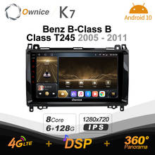 K7 Ownice 6G +128G Android 10.0 Car Radio For Mercedes Benz B-Class T245 2005 - 2011 Multimedia 4G GPS Navi 360 BT 5.0 Carplay 2024 - buy cheap