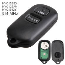 314MHz 2+1 Buttons Keyless Uncut Flip Remote Key Fob HYQ12BBX HYQ12BAN HYQ1512Y for 2000-2008 Toyota RAV Cruiser 4Runner Camry 2024 - buy cheap