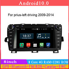 8"octa core 4G RAM 64G ROM android 10 car dvd gps for toyota prius left driving 2009-2014 with gps multimedia player BT 4.2 2024 - buy cheap