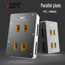ISDT SC-608 SC-620 lipo зарядное устройство безопасная параллельная плата XT60 зарядная пластина PC-4860 горячая распродажа 2024 - купить недорого