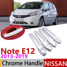 for Nissan Note E12 Versa Note 2013~2019 Chrome Door Handle Cover Car Accessories Stickers Trim Set 2014 2015 2016 2017 2018 2024 - buy cheap