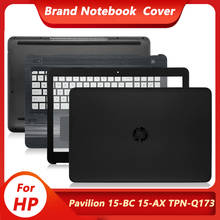 New Laptop Case For HP Pavilion 15-BC 15-AX 15-DP TPN-Q173 LCD Back Cover/Palmrest Upper Top Case  Bottom Case Black 858965-001 2024 - buy cheap