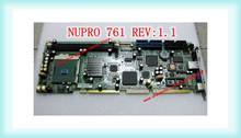 NUPRO 761 REV: 1.1 Supports DDR Memory Industrial Motherboard 2024 - buy cheap