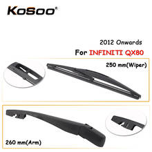 KOSOO Auto Rear Window Windshield Wiper Blades Arm Car Wiper Blade For Infiniti QX80,250mm 2012 Onwards,Car Accessories Styling 2024 - buy cheap