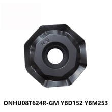 ONHU-Herramienta de torneado de carburo para corte CNC, 08T624, ONHU08T624, ONHU08T624R-GM, YBM253, YBD152 2024 - compra barato