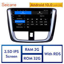 Seicane Android 10.0 for 2014-2017 TOYOTA VIOS Yaris Car Multimedia Player 9 Inch 2.5D IPS 4-core Radio GPS Stereo Support DVR 2024 - buy cheap
