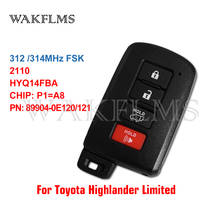 HYQ14FBA 2110 Keyless Smart Remote Car Key Fob 312 / 314MHz P1=A8 For Toyota Highlander Limited Kluger 899040E120 899040E121 2024 - buy cheap
