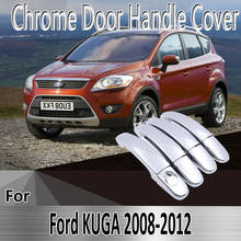 for Ford KUGA MK1 2008~2012 2009 2010 2011 Styling Stickers Decoration Chrome Door Handle Cover paint Refit Car Accessories 2024 - buy cheap