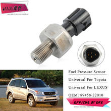 ZUK Car Fuel Pressure Sensor For Lexus IS F GS460 LS460 For Toyota RAV 4 Avensis Crown Wish Caldina Mark II Opa OEM:89458-22010 2024 - buy cheap